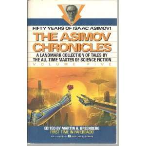   ASIMOV CHRONICLES~VOL FIVE~FIFTY YEARS OF ASIMOV~ ISAAC ASIMOV Books