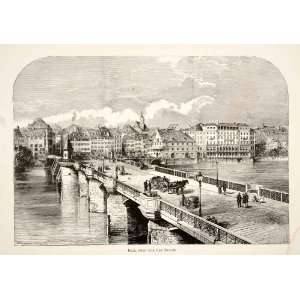  1891 Wood Engraving Bridge Basel Bale Switzerland Rhine 