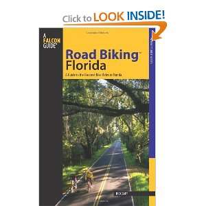  Road Biking Florida A Guide to the Greatest Bike Rides in Florida 