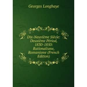  , Romanisme (French Edition) Georges Longhaye  Books