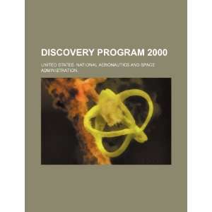  Discovery Program 2000 (9781234872007) United States 