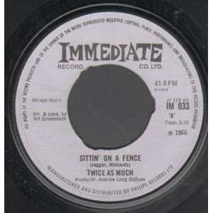   FENCE 7 INCH (7 VINYL 45) UK IMMEDIATE 1966 TWICE AS MUCH Music