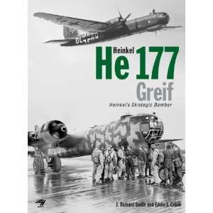  Heinkel He 177 Greif [Hardcover] J. Richard Smith Books