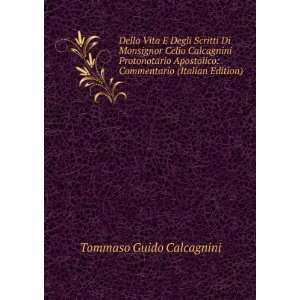    Commentario (Italian Edition) Tommaso Guido Calcagnini Books