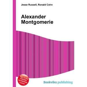  Alexander Montgomerie Ronald Cohn Jesse Russell Books