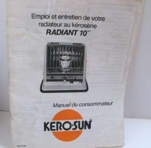   Radiant 10 Kerosene Heater Operator Owners Manual & Maintenance Guide