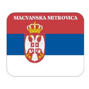  Serbia, Macvanska Mitrovica Mouse Pad 