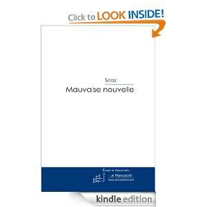 Mauvaise nouvelle (French Edition)