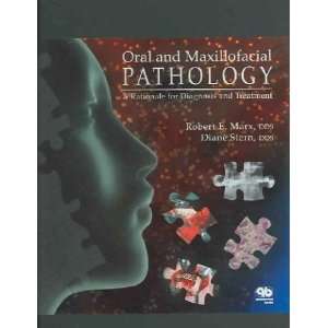  Oral and Maxillofacial Pathology **ISBN 9780867153903 