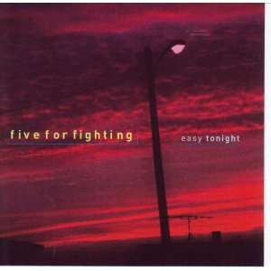  Easy Tonight by Five For Fighting (Audio CD single 