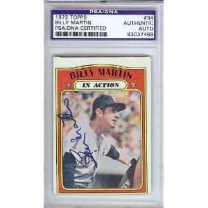  Billy Martin Autographed 1972 Topps Card PSA/DNA Slabbed 