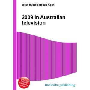  2009 in Australian television Ronald Cohn Jesse Russell 