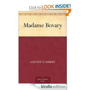 Madame Bovary Gustave Flaubert  Kindle Store