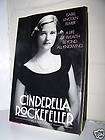 Cinderella Rockefeller A Life of Wealth Beyond All Knowing by Isabel 