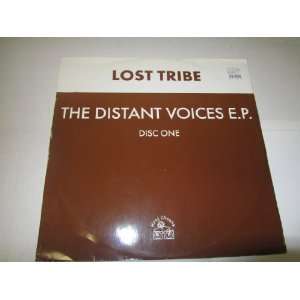 Lost Tribe the Distant Voices E.p. Disc One