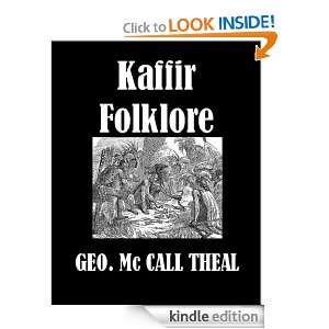 Kaffir Folk Tales GEORGE Mc CALL THEAL  Kindle Store