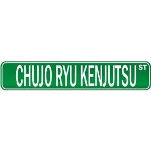 New  Chujo Ryu Kenjutsu Street Sign Signs  Street Sign Martial Arts 