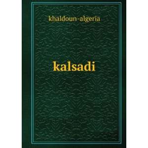  kalsadi khaldoun algeria Books