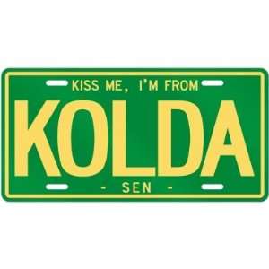  NEW  KISS ME , I AM FROM KOLDA  SENEGAL LICENSE PLATE 