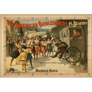   American Burlesquers 15 beauties  Bunco bike. 1897
