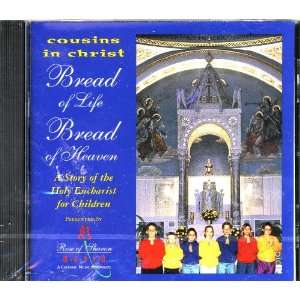Bread of Life, Bread of Heaven   CD 