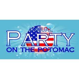  3x6 Vinyl Banner   Party on the Potomac Flag Button 