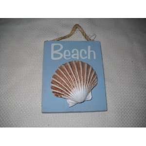   Sign with Large Sea Scallop Sea Shell Wall Art Sign