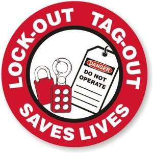  Lock Out Tag Out Saves Lives Silver Reflective (3M 