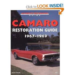  Camaro Restoration Guide, 1967 1969 (Motorbooks Workshop 