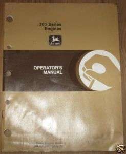 John Deere 300 Series Engine Operators Manual  