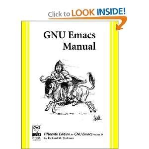  GNU Emacs Manual, For Version 21, 15th Edition [Paperback 