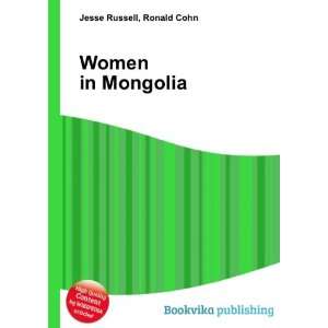 Women in Mongolia Ronald Cohn Jesse Russell  Books