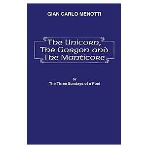  The Unicorn, the Gorgon and the Manticore (Three Sundays 