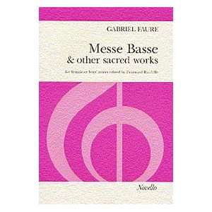  Gabriel Faure Messe Basse And Other Sacred Works (SSA 
