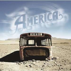  America [2 CD Set] [Bonus Tracks] Here & Now Everything 