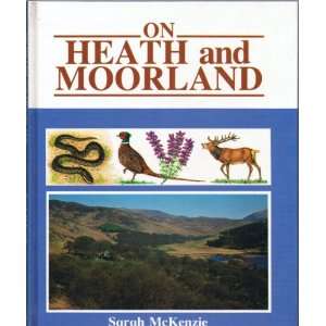  On Heath and Moorland (Use Your Eyes) (9780850785876 