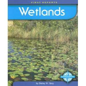  Wetlands (First Reports   Biomes series) (9780756509446 