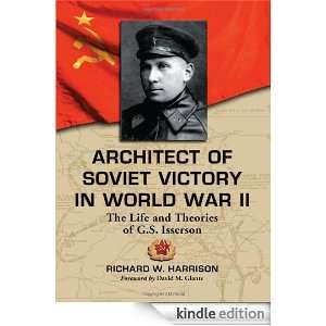 Architect of Soviet Victory in World War II The Life and Theories of 