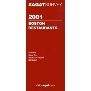 Zagatsurvey 2001 Boston Restaurants (Zagatsurvey  Boston Restaurants 