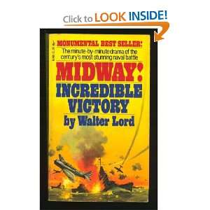  reading Incredible Victory The Battle of Midway (Classics of War 