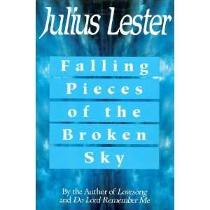  Falling Pieces of the Broken Sky (9781559700597) Julius 