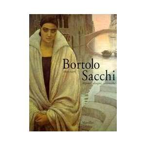  Bortolo Sacchi 1892 1978  dipinti, disegni, ceramiche 