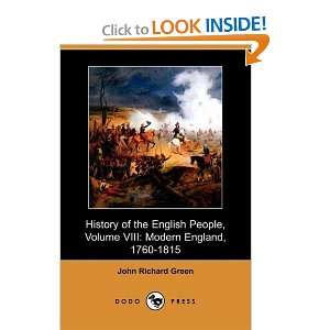 History of the English People, Volume VIII Modern England 