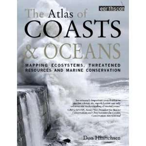  The Atlas of Coasts and Oceans Mapping the Worlds Marine 