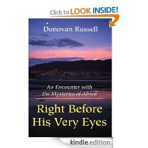 Right Before His Very Eyes Donovan Russell  Kindle Store