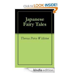 Japanese Fairy Tales Theresa Peirce Williston  Kindle 
