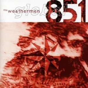  The Weathermen   Global 451   [CD] The Weathermen Music