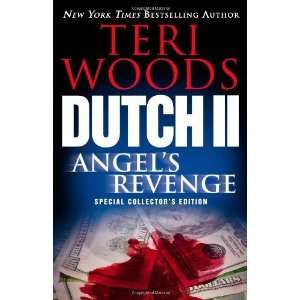  Dutch II Angels Revenge (Dutch Trilogy) [Paperback 