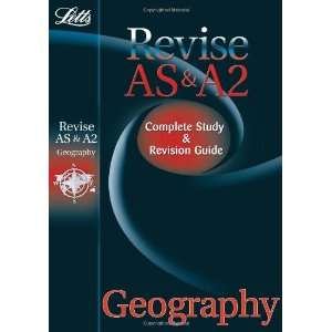  Letts Revise as & A2 Geography Complete Study & Revision Guide 