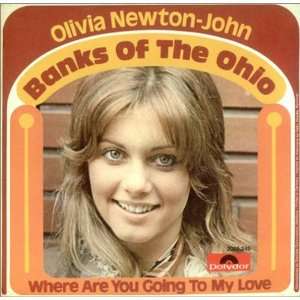  Banks Of The Ohio Olivia Newton John Music